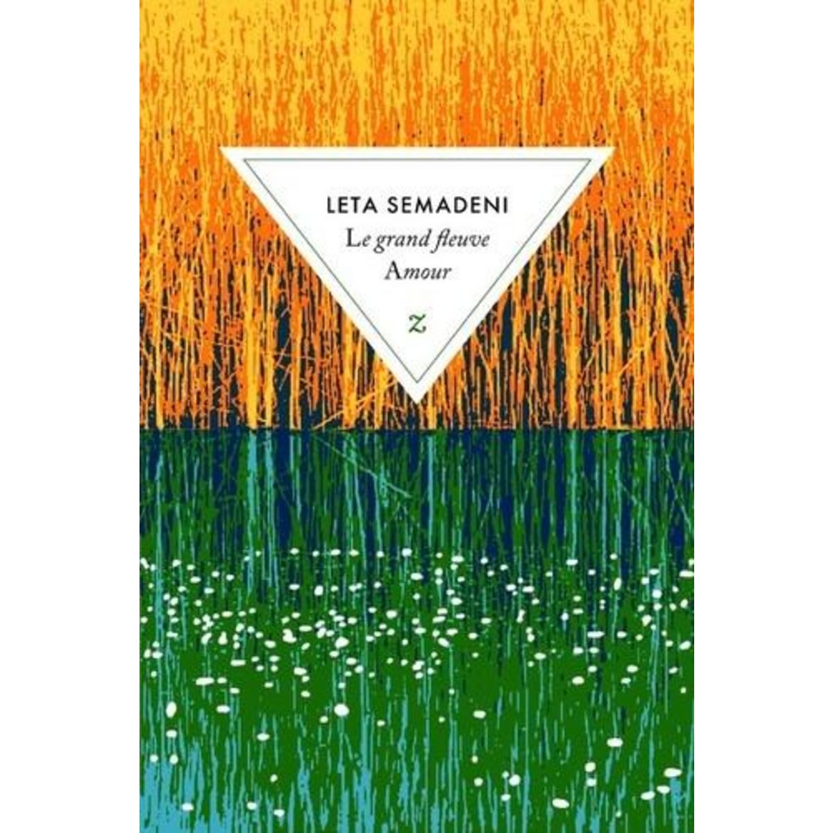LE GRAND FLEUVE AMOUR, Semadeni Leta