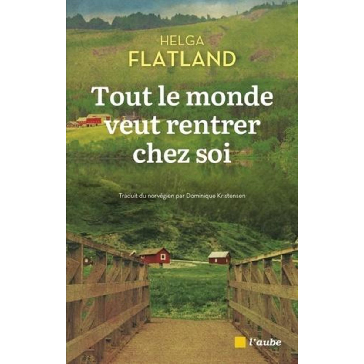 TOUT LE MONDE VEUT RENTRER CHEZ SOI, Flatland Helga