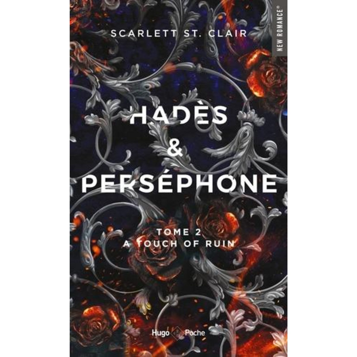 HADES & PERSEPHONE TOME 2 : A TOUCH OF RUIN, St. Clair Scarlett