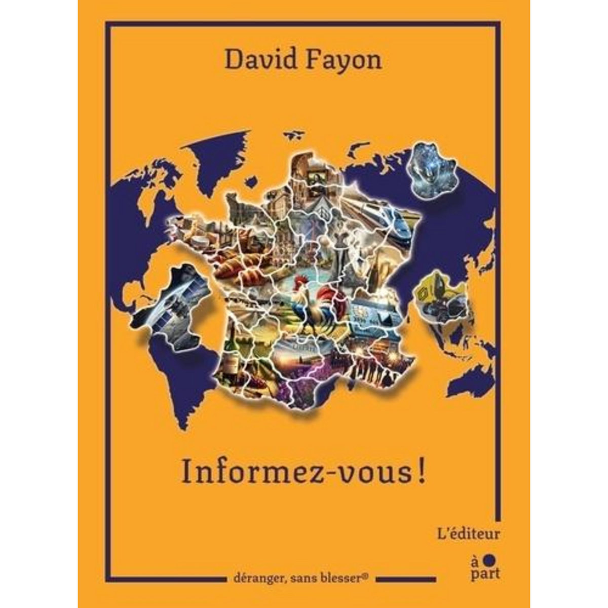 INFORMEZ-VOUS !, Fayon David