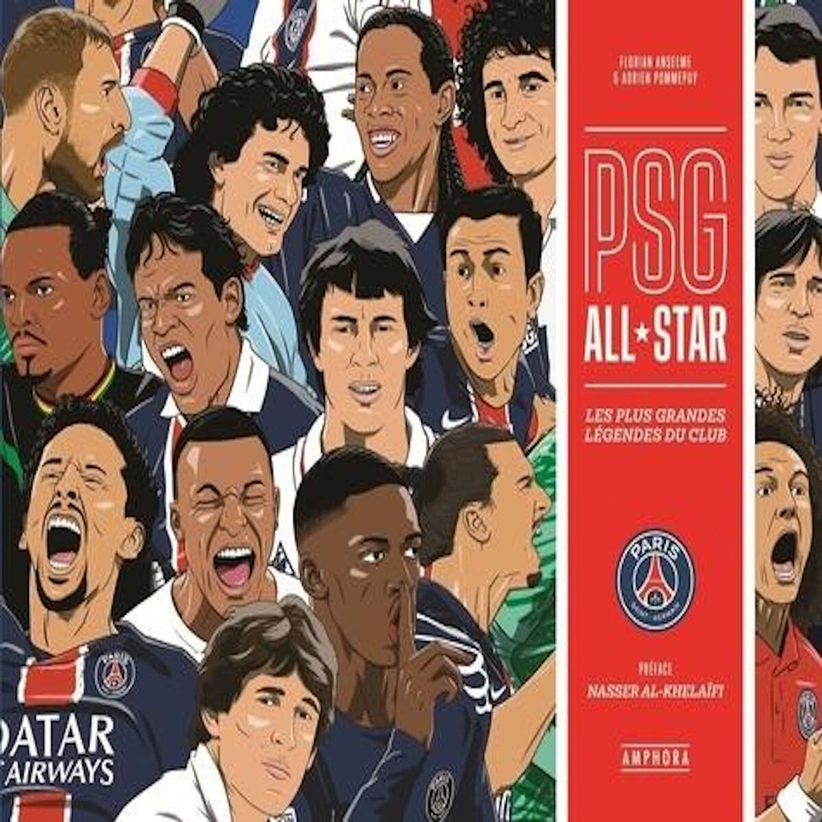 PSG ALL STAR. LES PLUS GRANDES LEGENDES DU CLUB, Pommepuy Adrien