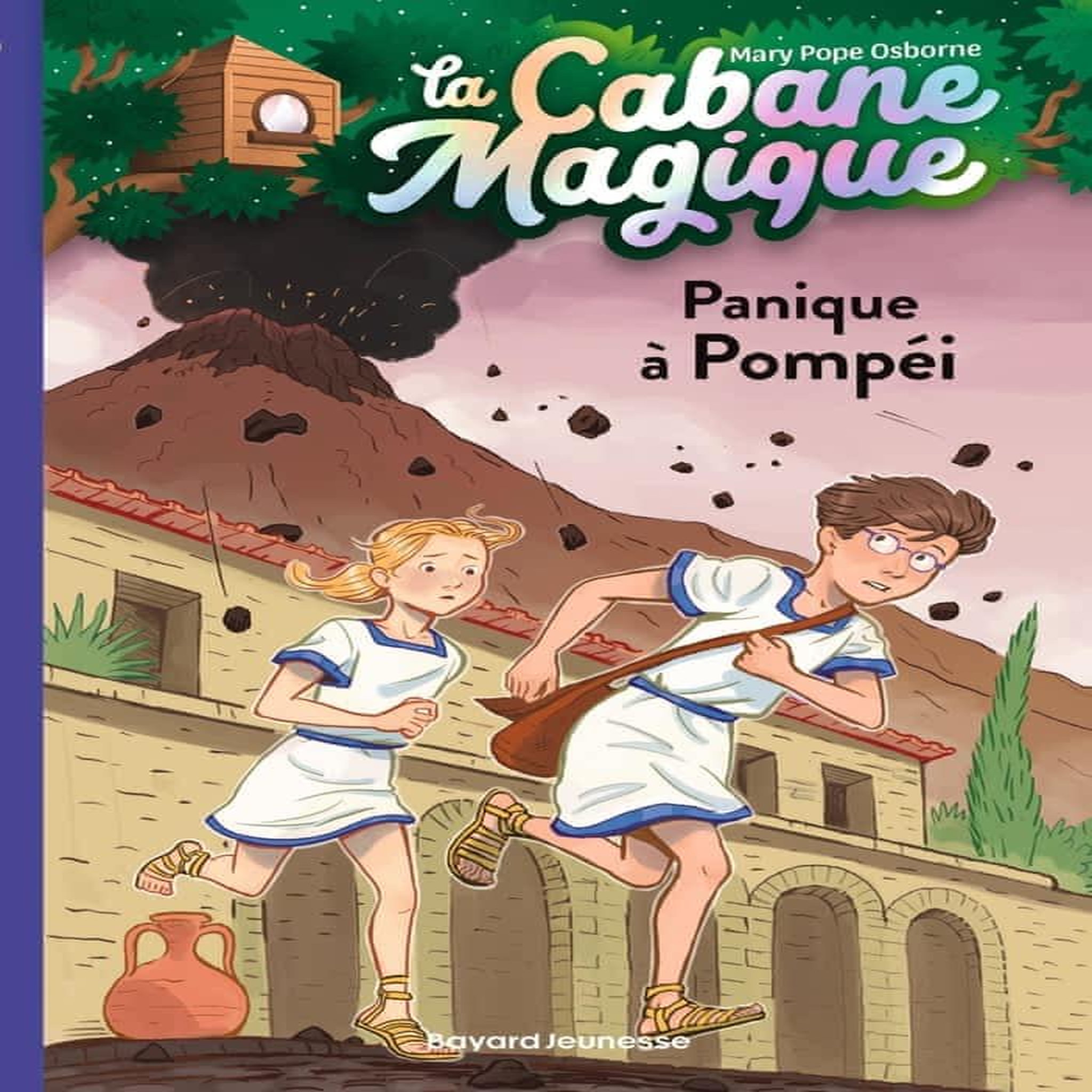 LA CABANE MAGIQUE TOME 8 : PANIQUE A POMPEI, Osborne Mary Pope