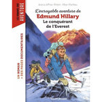 L'INCROYABLE AVENTURE DE EDMUND HILLARY, LE CONQUERANT DE L'EVEREST, Jeffries-Britten Jessica