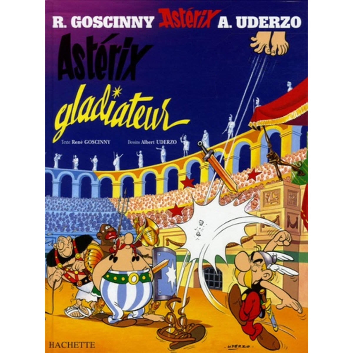  ASTERIX TOME 4 : ASTERIX GLADIATEUR, Goscinny René
