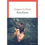 PEAU D'OURSE, Le Floch Grégory
