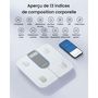 Voir la diapositive 4 : RENPHO Pèse personne et capteur de silhouette connectés Elis 1C A033