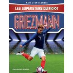 GRIEZMANN. LE PETIT PRINCE, DE MACON A MADRID, Oldfield Matt