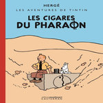 LES AVENTURES DE TINTIN TOME 4 : LES CIGARES DU PHARAON. EDITION ORIGINALE EN COULEUR, Hergé