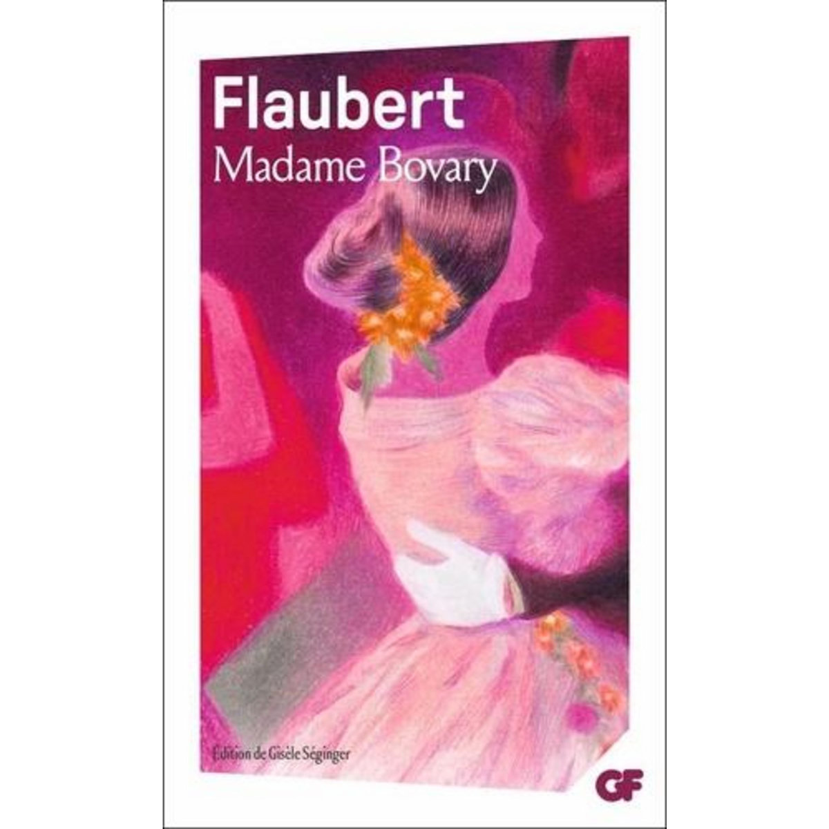 MADAME BOVARY, Flaubert Gustave