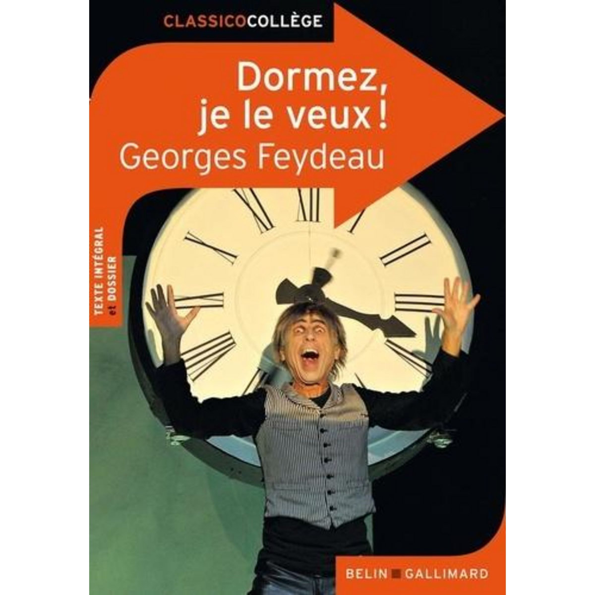 DORMEZ, JE LE VEUX !, Feydeau Georges