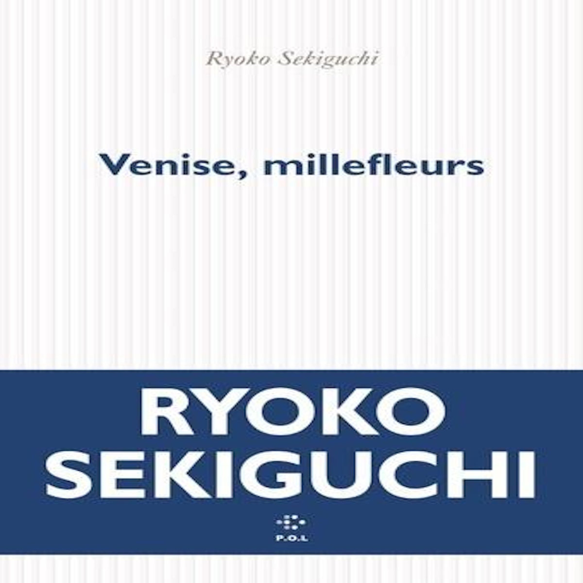 VENISE, MILLEFLEURS, Sekiguchi Ryoko