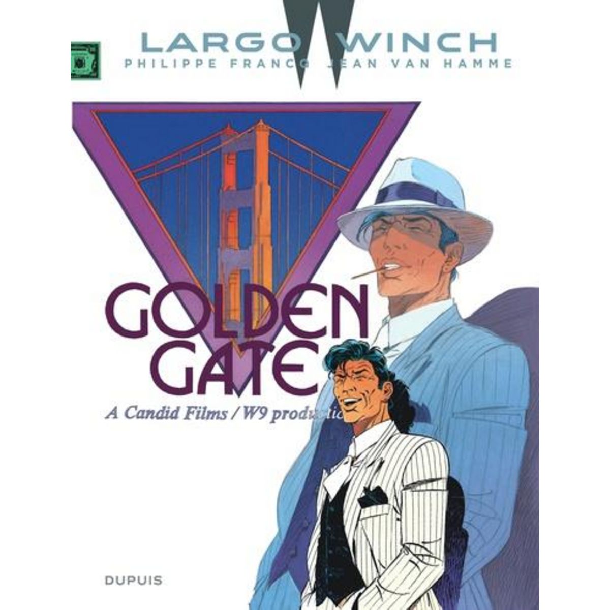 LARGO WINCH TOME 11 : GOLDEN GATE, Van Hamme Jean