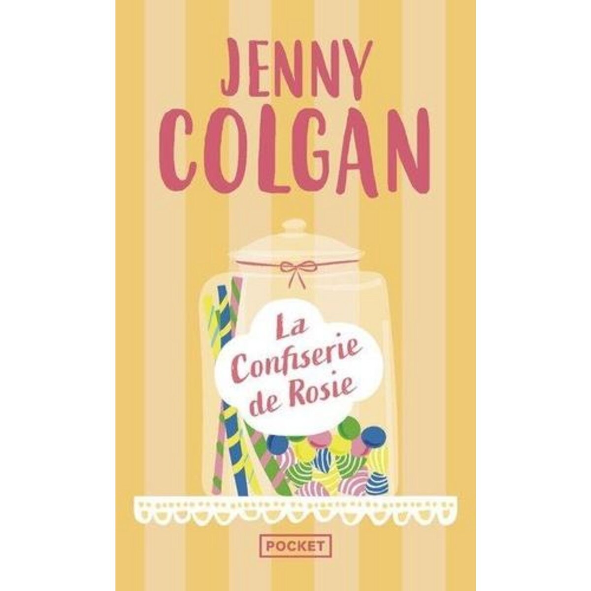 LA CONFISERIE DE ROSIE, Colgan Jenny