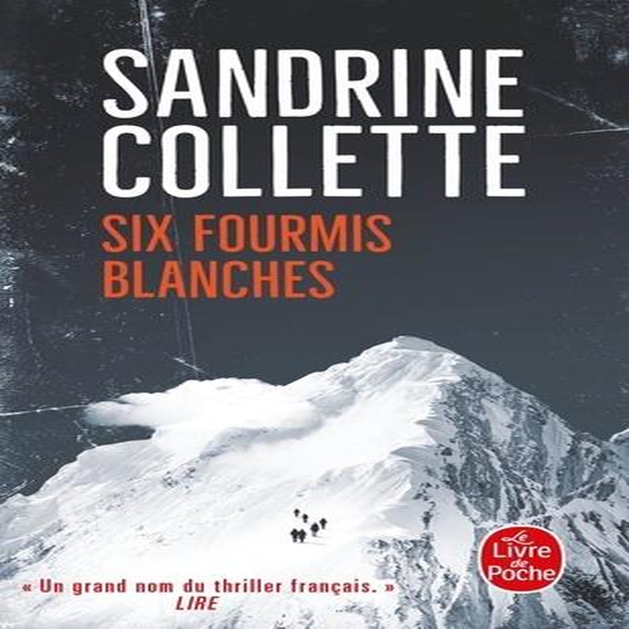 SIX FOURMIS BLANCHES, Collette Sandrine