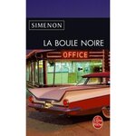 LA BOULE NOIRE, Simenon Georges