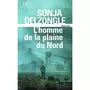  L'HOMME DE LA PLAINE DU NORD, Delzongle Sonja