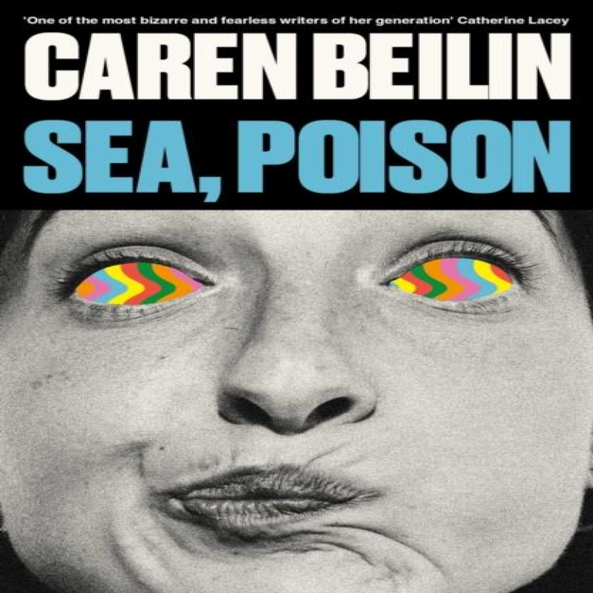 LIVRES Sea, Poison - Caren Beilin