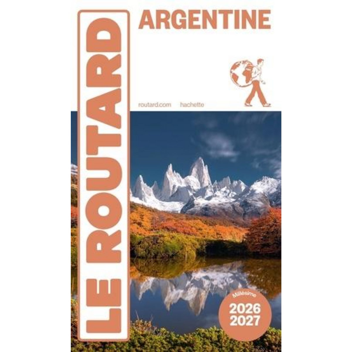 ARGENTINE. EDITION 2026-2027, Le Routard