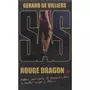  ROUGE DRAGON. TOME 2, Villiers Gérard de