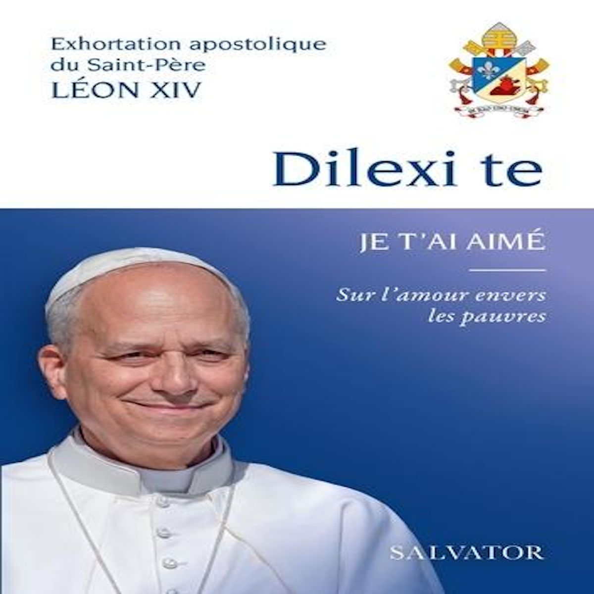DILEXI TE. SUR L'AMOUR ENVERS LES PAUVRES, Salvator