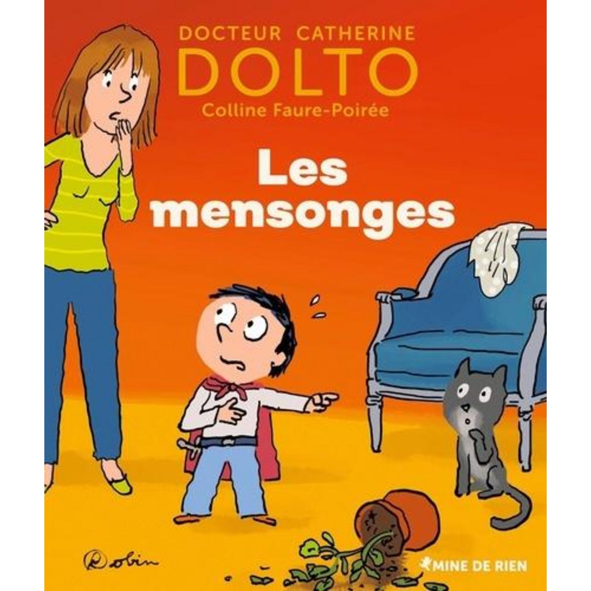 LES MENSONGES, Dolto-Tolitch Catherine