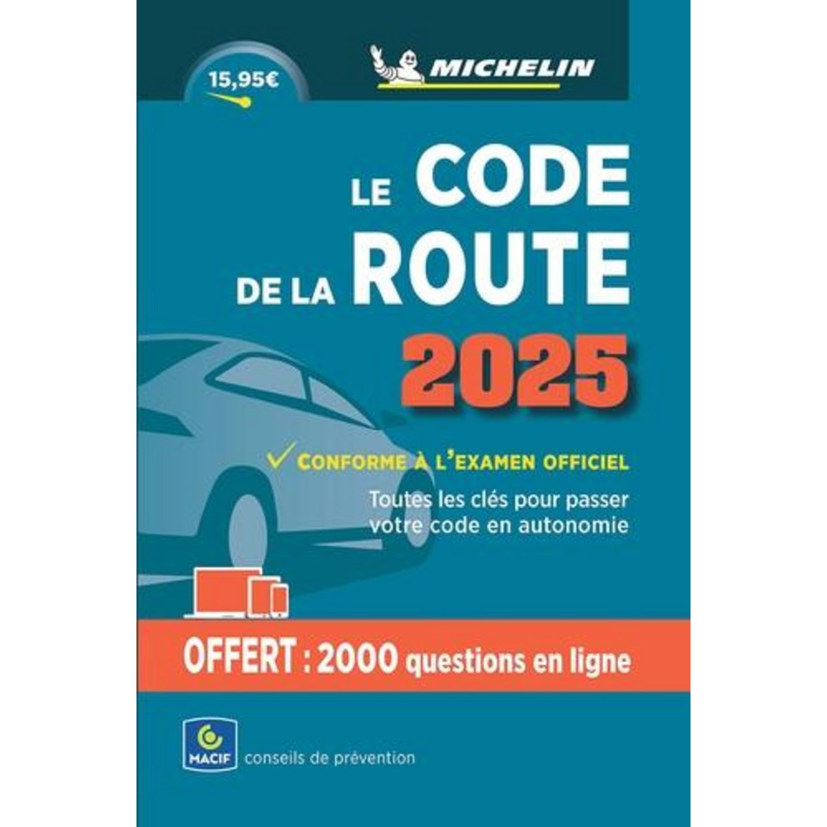 CODE DE LA ROUTE. EDITION 2025, Michelin