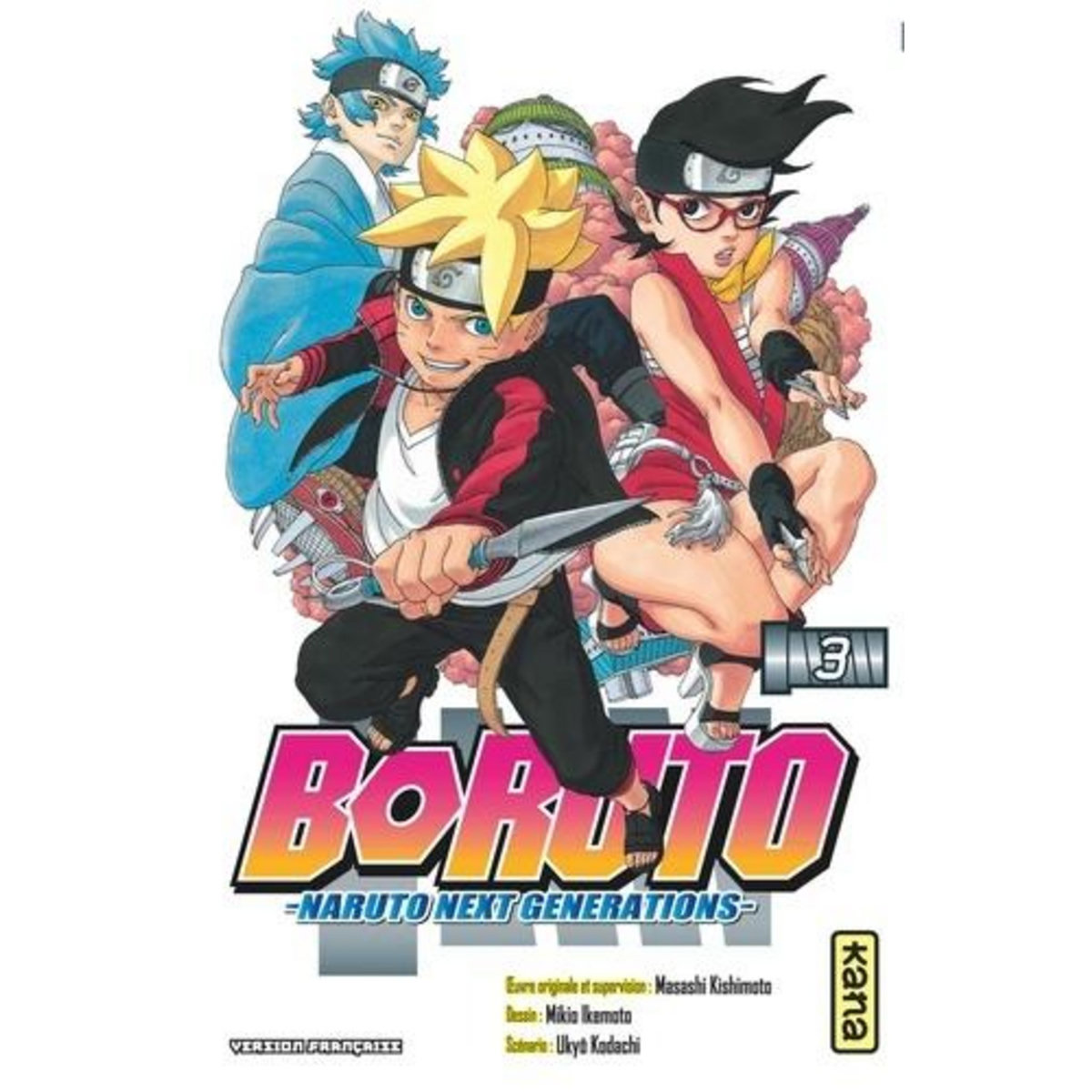 BORUTO - NARUTO NEXT GENERATIONS TOME 3 , Kodachi Ukyô
