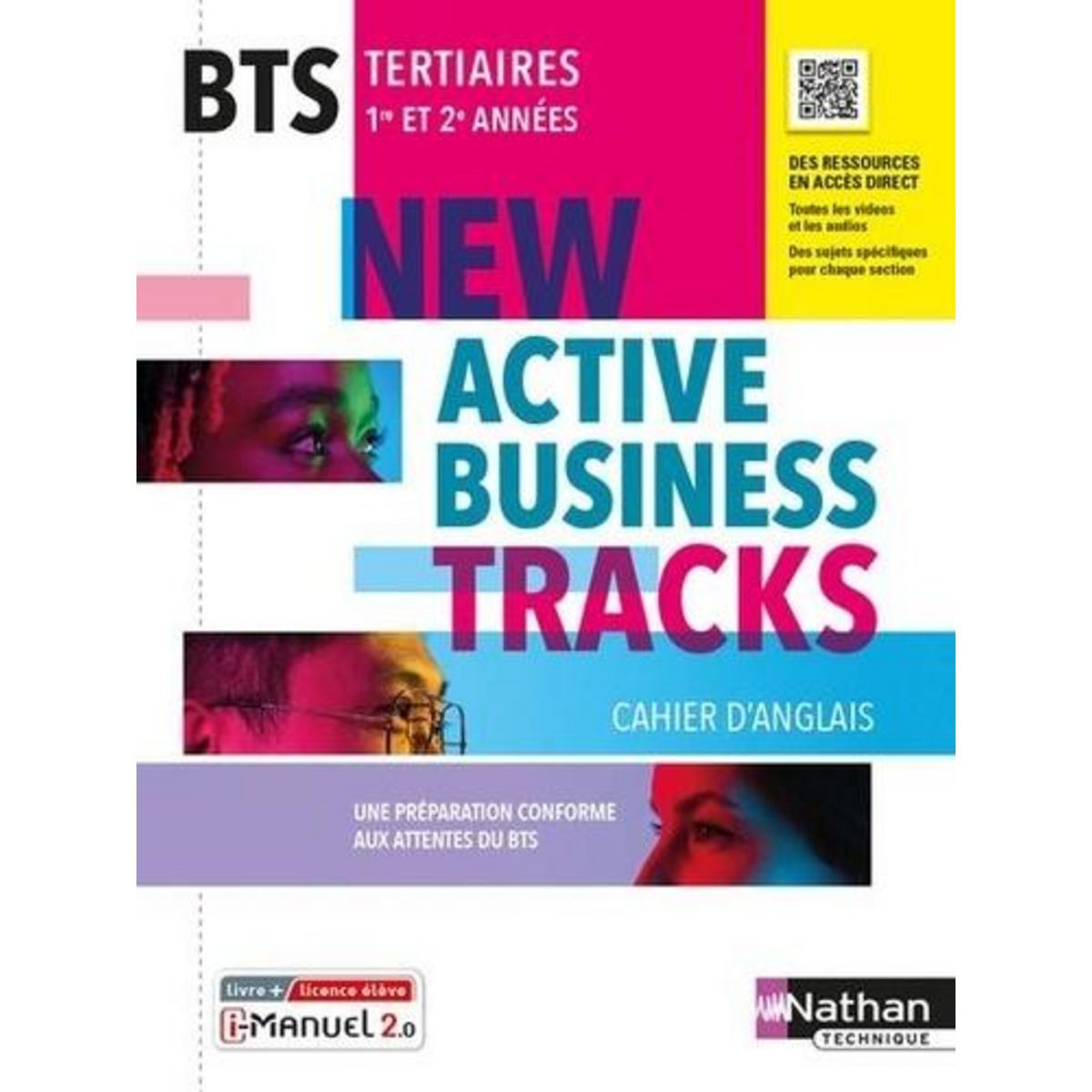ANGLAIS BTS TERTIAIRES 1RE ET 2E ANNEES NEW ACTIVE BUSINESS TRACKS CAHIER D'ANGLAIS. EDITION 2022, Delarocque Claire