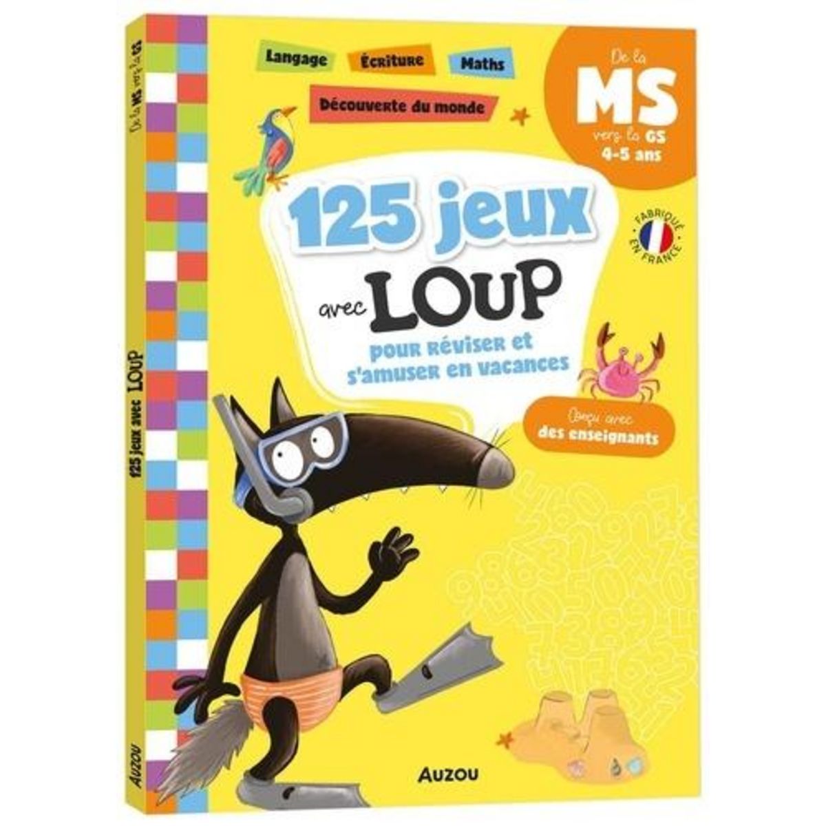 125 JEUX AVEC LOUP POUR REVISER ET S'AMUSER EN VACANCES. DE LA MS VERS LA GS, Lallemand Orianne
