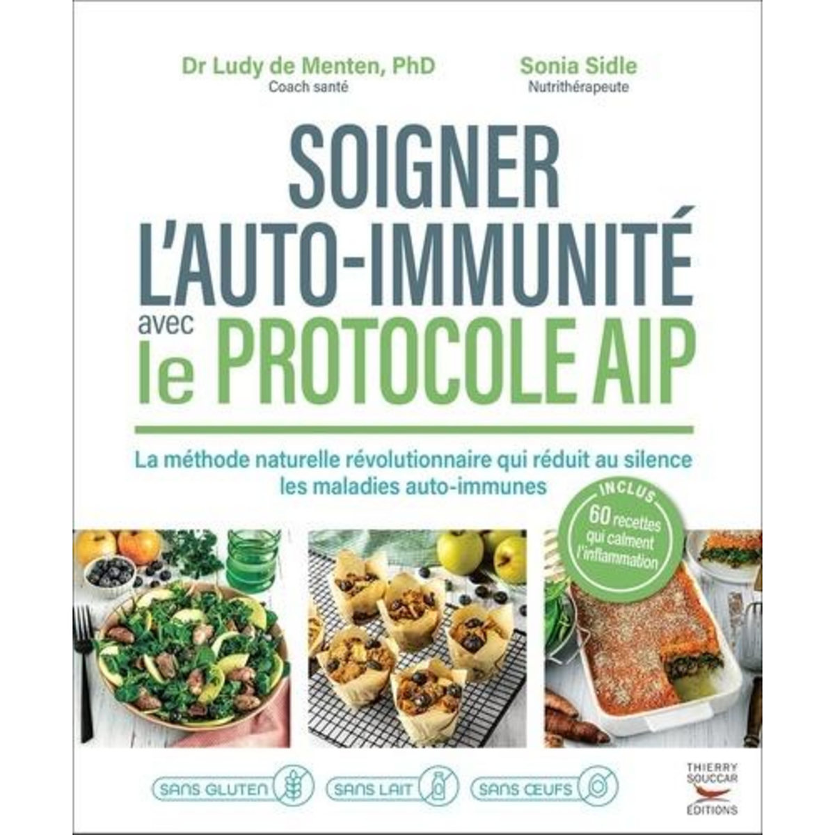 SOIGNER L'AUTO-IMMUNITE AVEC LE PROTOCOLE AIP, Menten Ludy de