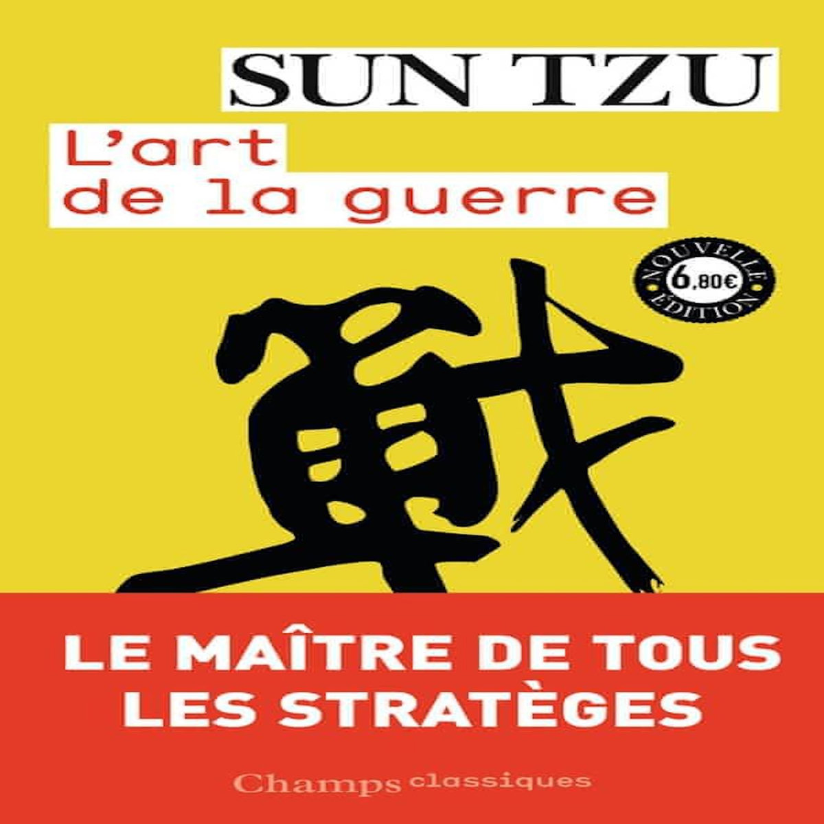 L'ART DE LA GUERRE, Sun Tzu