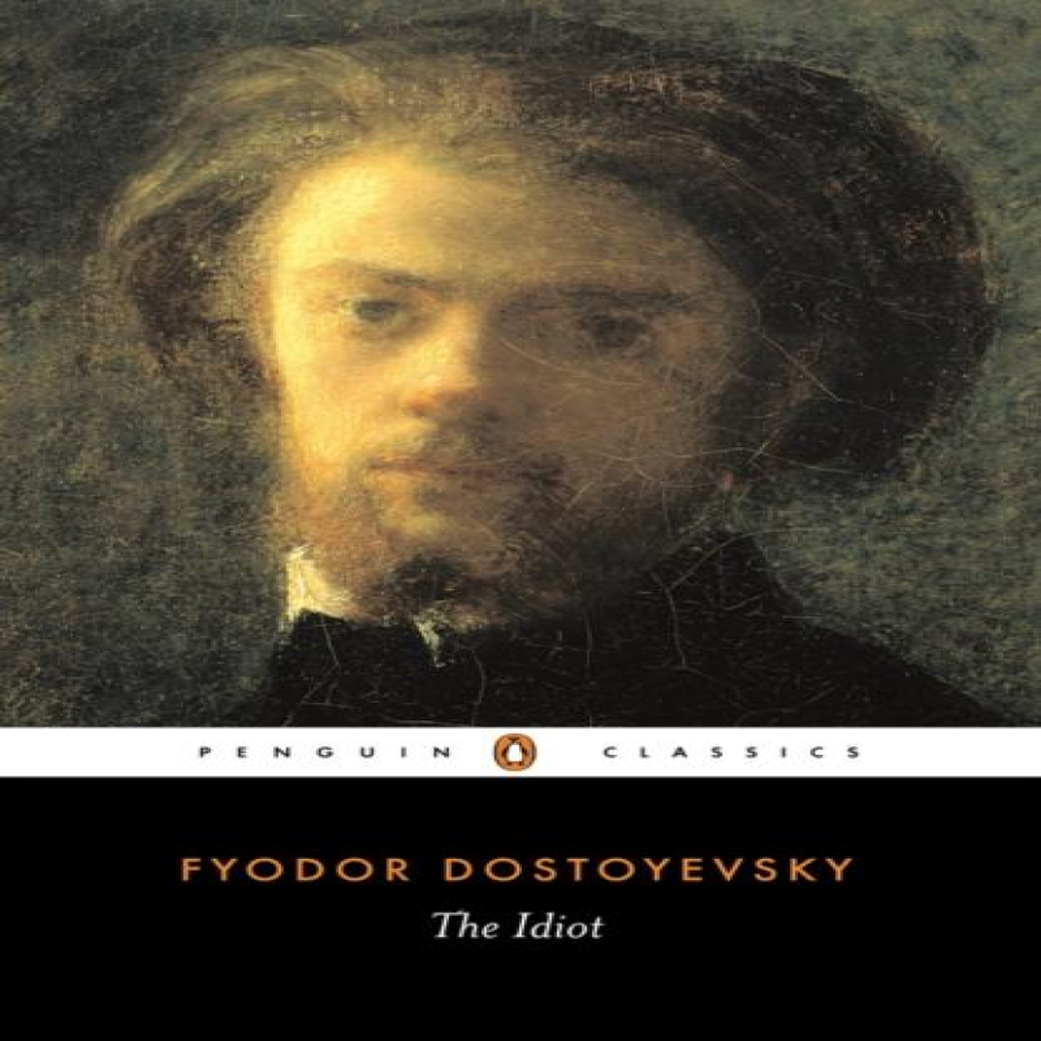 LIVRES The Idiot - Fyodor Dostoyevsky