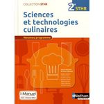 SCIENCES ET TECHNOLOGIES CULINAIRES 2E STHR. EDITION 2016, Villemain Pierre