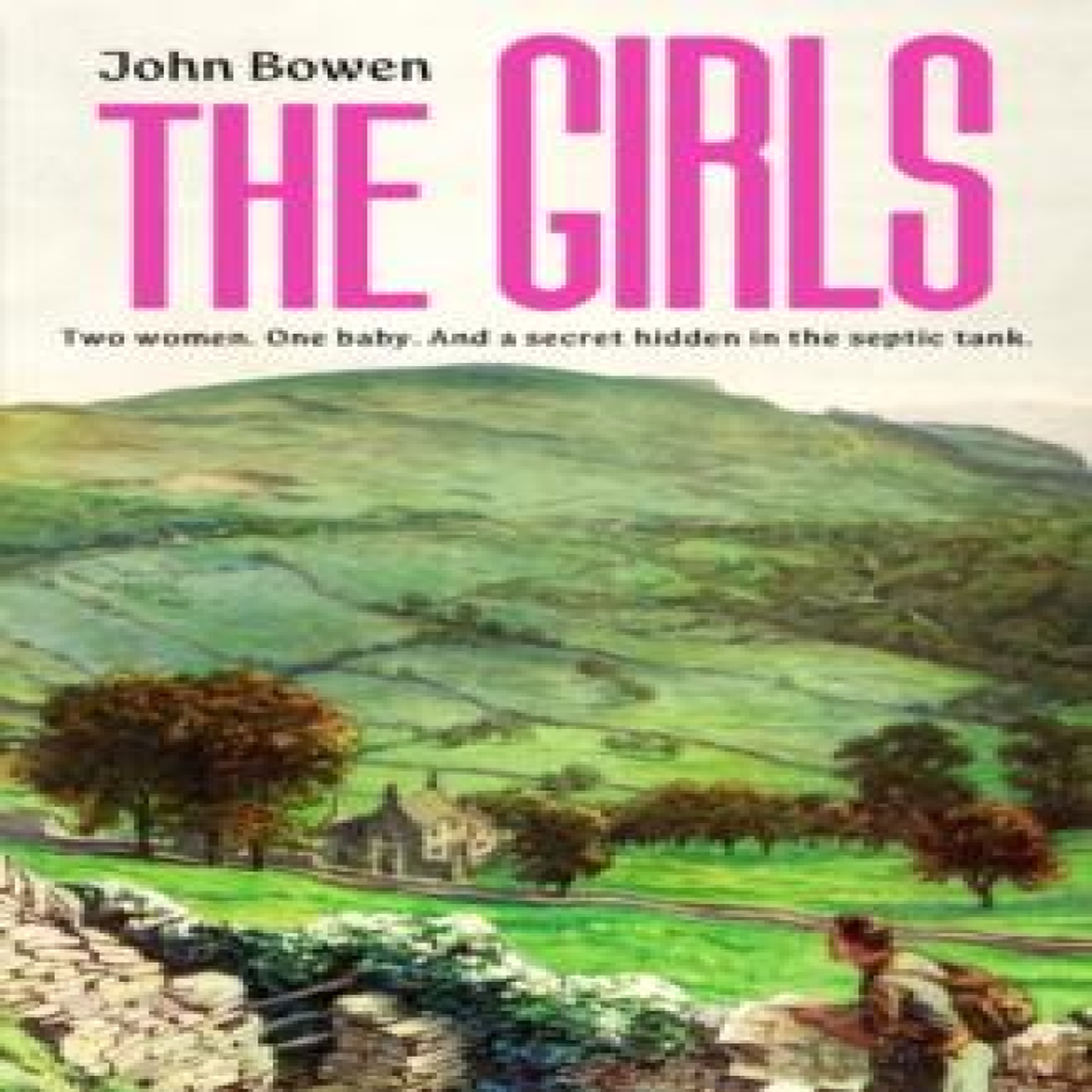 LIVRES The Girls - John Bowen