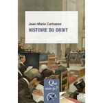 HISTOIRE DU DROIT. 6E EDITION, Carbasse Jean-Marie