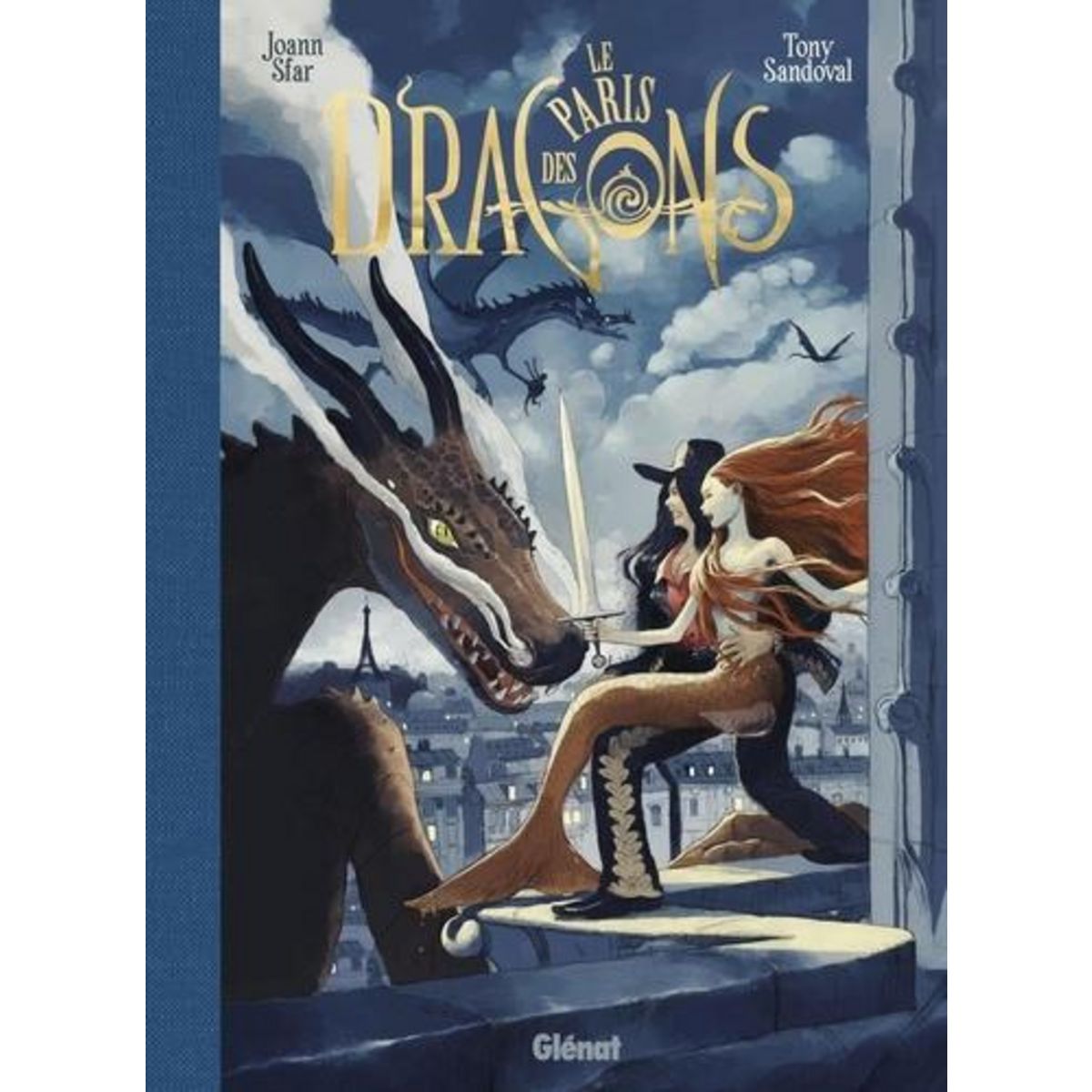 LE PARIS DES DRAGONS, Sfar Joann