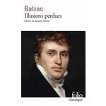 ILLUSIONS PERDUES, Balzac Honoré de
