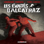 LES EVADES D'ALCATRAZ, Cantwell Christopher