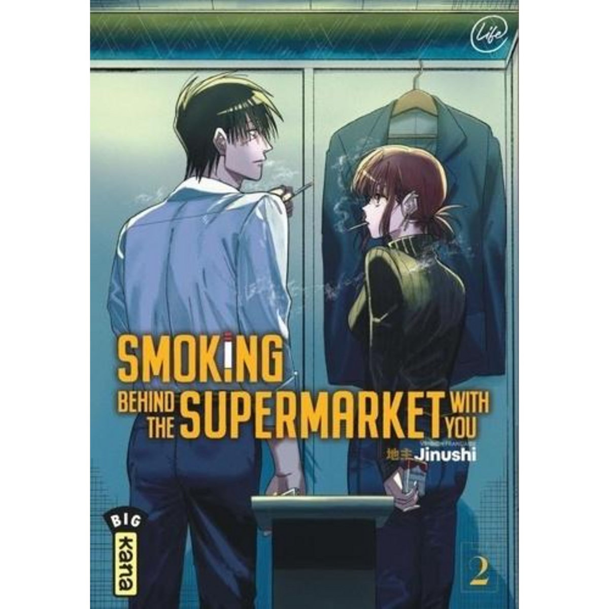 SMOKING BEHIND THE SUPERMARKET WITH YOU TOME 2 , Jinushi