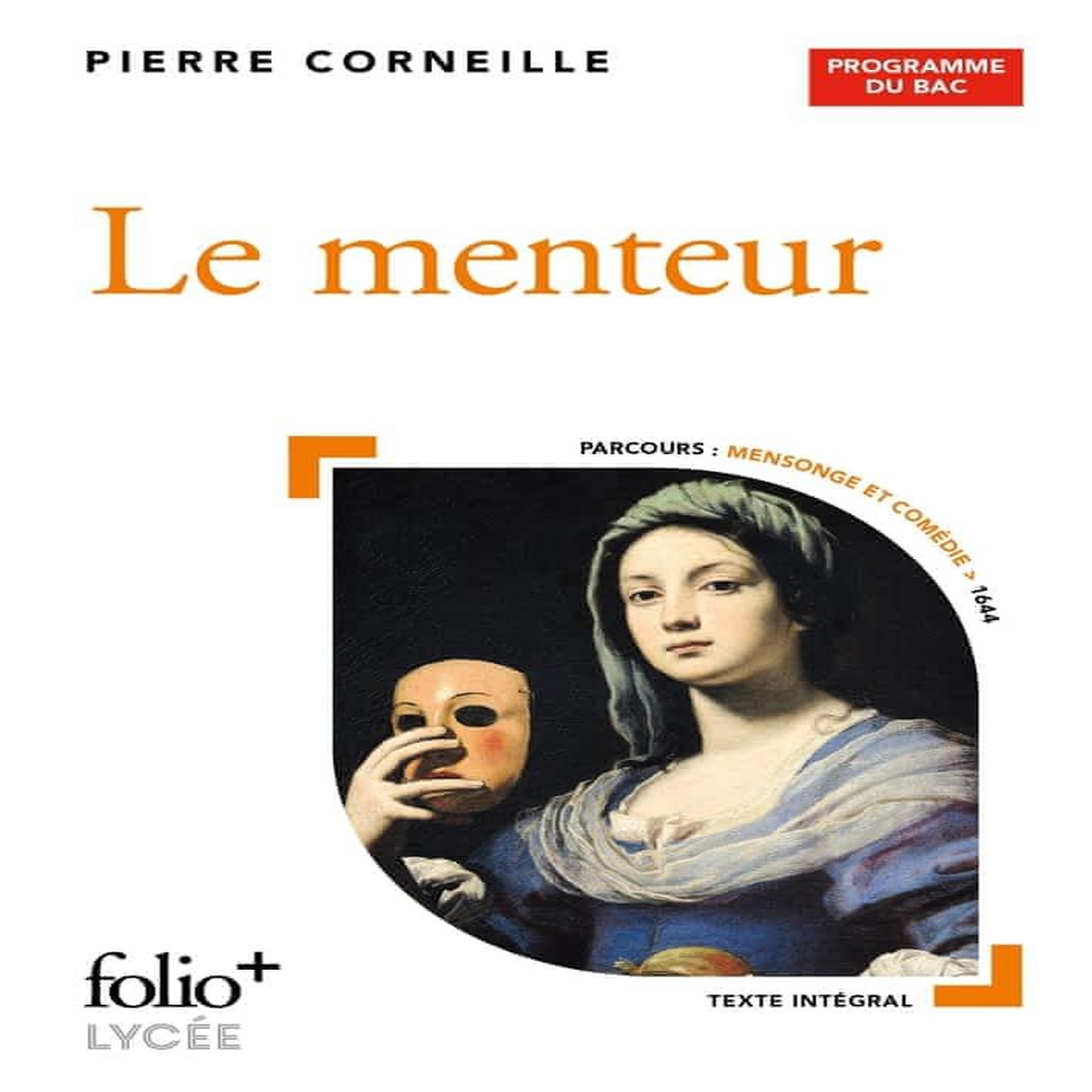 LE MENTEUR, Corneille Pierre