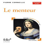 LE MENTEUR, Corneille Pierre