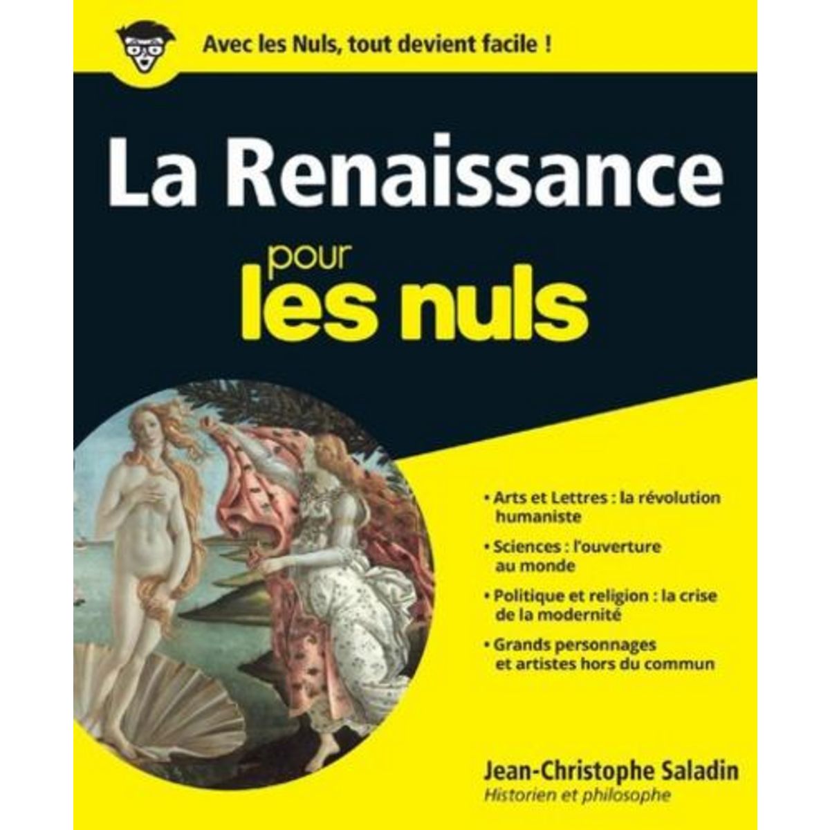 LA RENAISSANCE POUR LES NULS, Saladin Jean-Christophe