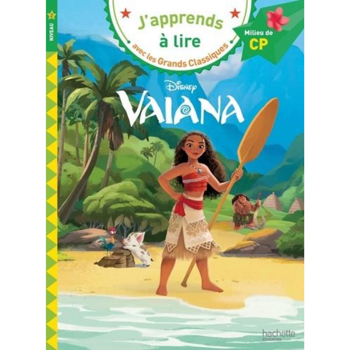 VAIANA CP NIVEAU 2, Hachette