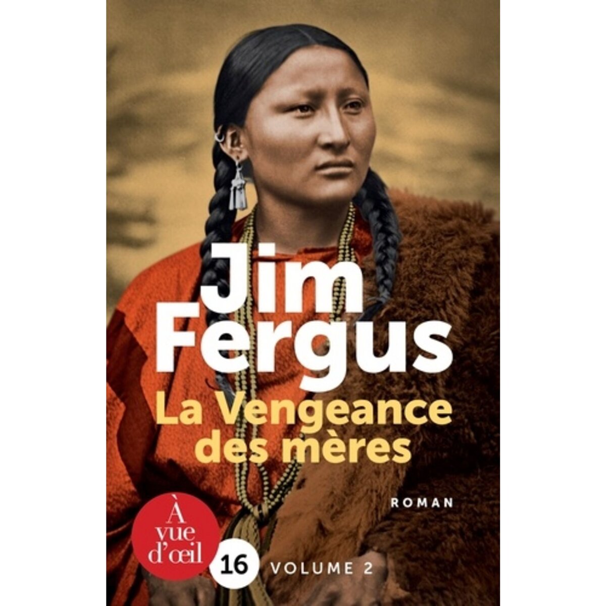 MILLE FEMMES BLANCHES TOME 2 LA VENGEANCE DES MERES. LES