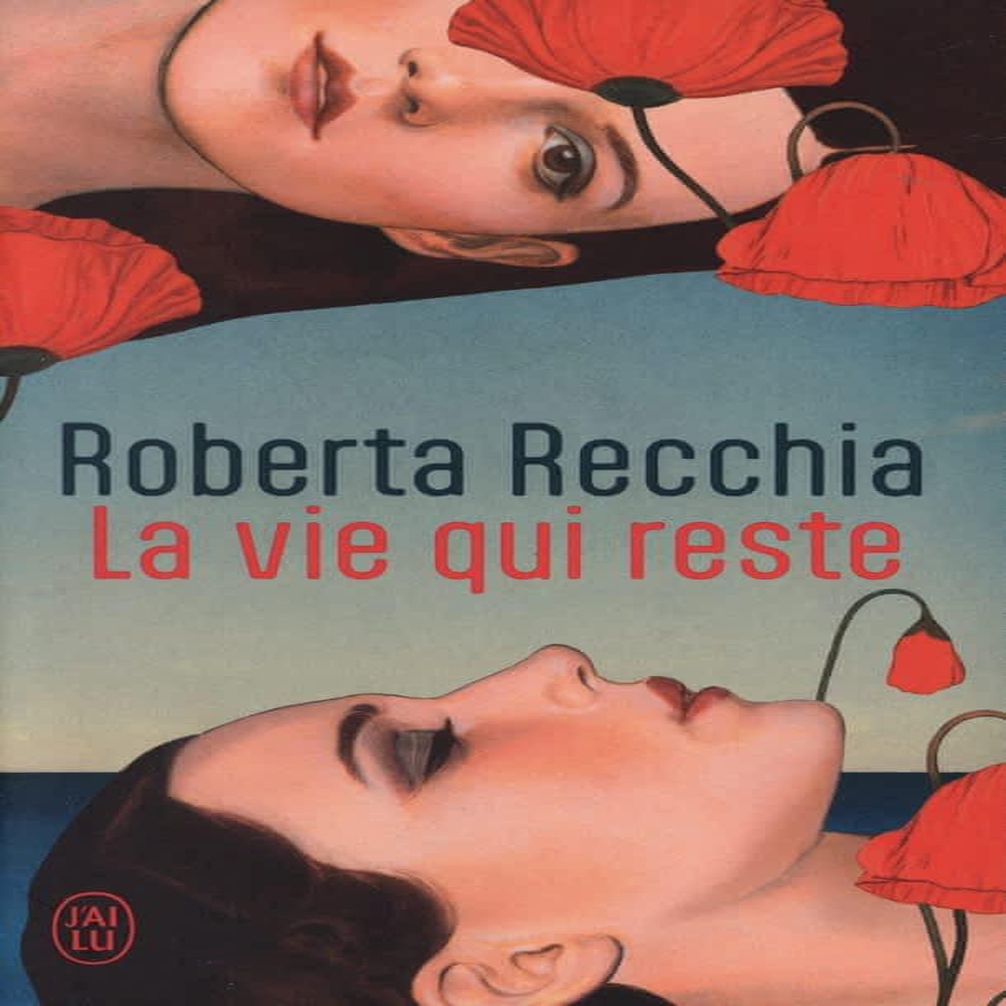 LA VIE QUI RESTE, Recchia Roberta