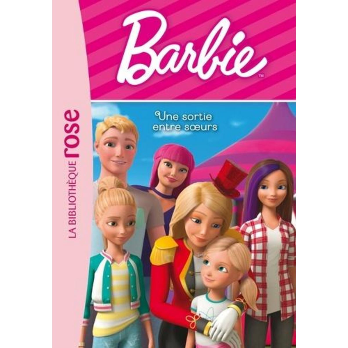 BARBIE TOME 13 : UNE SORTIE ENTRE SOEURS, Dunlap Margaret