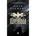 THE RAVENHOOD TOME 2 : EXODUS, Stewart Kate