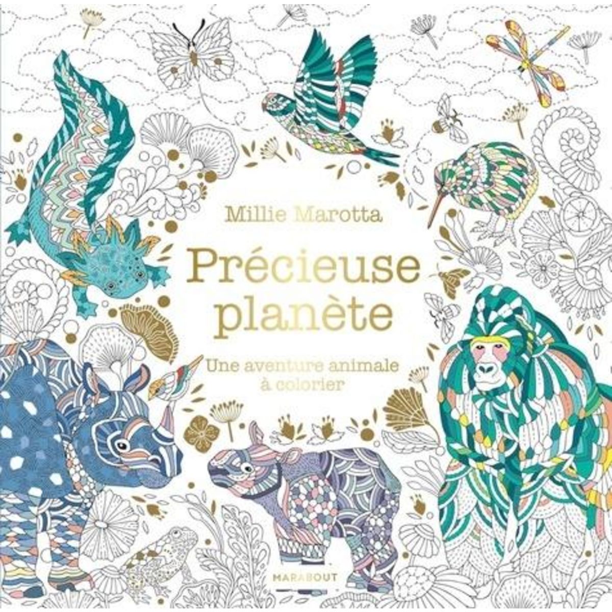 PRECIEUSE PLANETE. CARNET DE COLORIAGE ET DE DECOUVERTE, Marotta Millie