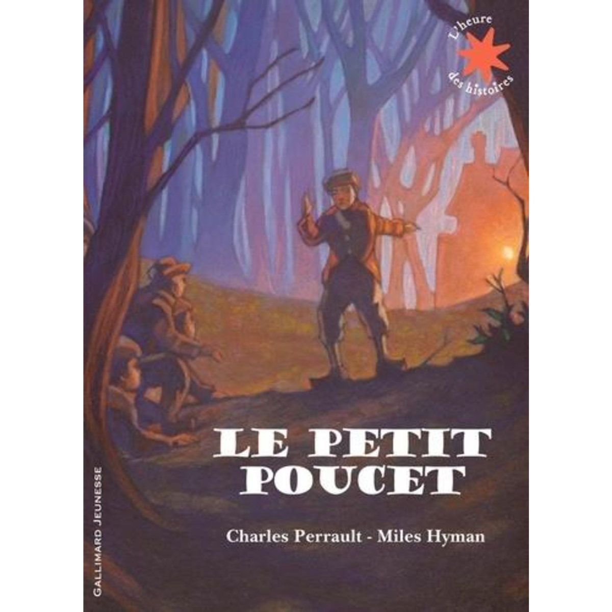 LE PETIT POUCET, Perrault Charles
