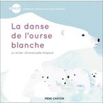 LA DANSE DE L'OURSE BLANCHE, Witek Jo